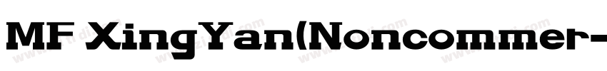 MF XingYan(Noncommer字体转换